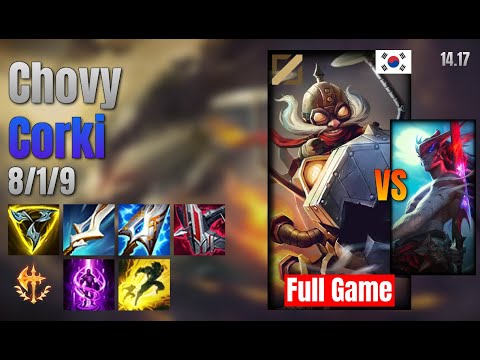 Chovy Mid Corki vs Yone lol KR solo rank Full Game 14.17
