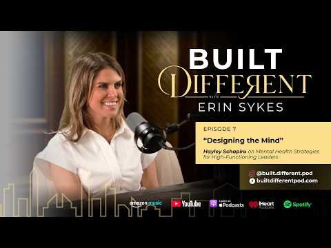 Hayley Schapiro on Mental Health Strategies for High-Functioning Leaders