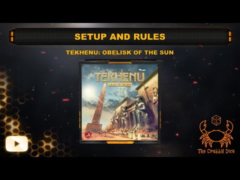 Tekhenu ... Setup and Rules by the Crabby Dice