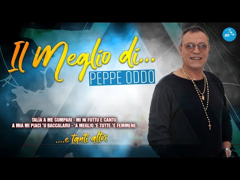Peppe Oddo - Il meglio di... - Official Seamusica