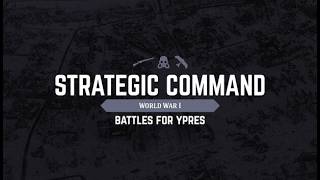 *NEW DLC* Battle of Ypres - Strategic Command WW1