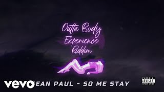 Sean Paul - So Me Stay (Official Visualizer)