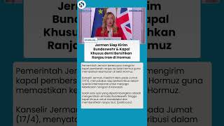 Iran Waspada, Jerman Akan Terlibat Bersihkan Ranjau di Selat Hormuz dengan Kapal Khusus