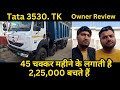 Tata 3530 Tk Owner Review Price Emi Down Payment Full Detail In Hindi