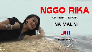 Download lagu NGGO RIKA - Voc. Ina Malini - Kcp. YAYAT IMRONA - Prod. NADA SWARA RECORD mp3 Download lagu NGGO RIKA - Voc. Ina Malini - Kcp. YAYAT IMRONA - Prod. NADA SWARA RECORD mp3