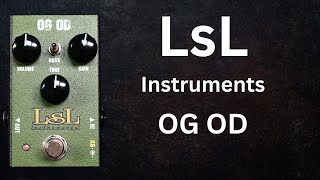 Video thumbnail for LsL OG OD Overdrive | A Better Green Screamer? by Shawn Tubbs