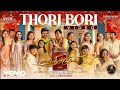 Chandramukhi 2 Thori Bori Official Video | Raghava Lawrence Mahima Nambiar