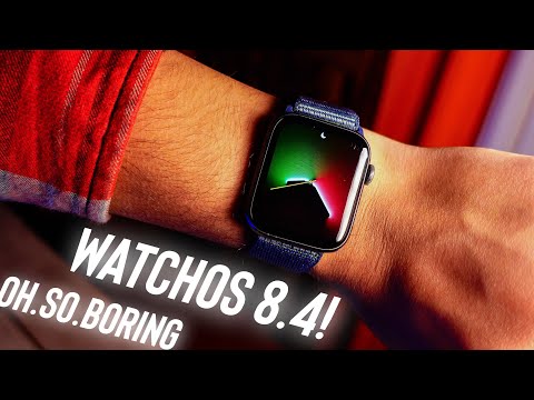 watchOS 8.4 Out Now! - What's New? (All New Feature & Changes)