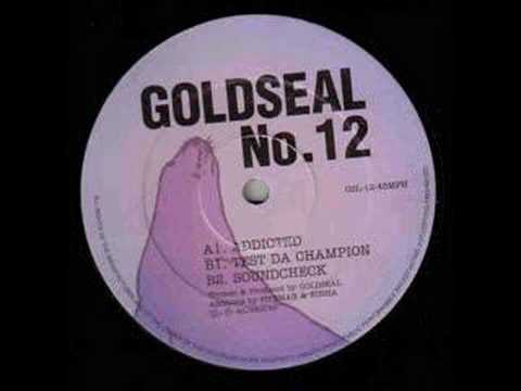 Goldseal Tribe - Addicted (Goldseal 12)