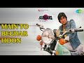 Main To Beghar Hoon Suhaag Asha Bhosle Shashi Kapoor Songs Parveen Babi