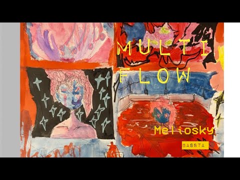MELIOSKY Ft. YACU BOU - SILVER SURFER [MULTI FLOW]