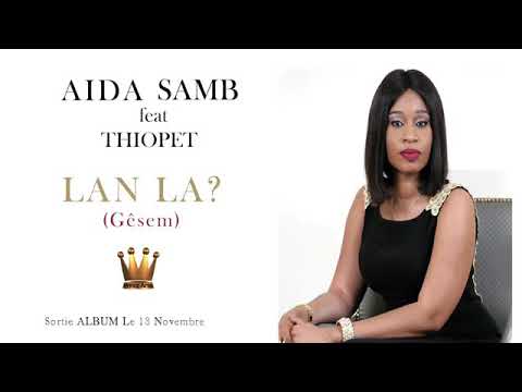 Aida Samb FEAT Pape Thiopet