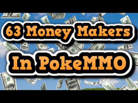 63 Money Makers In PokeMMO
