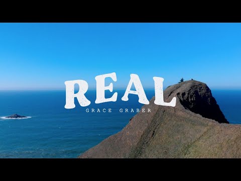 Real - Grace Graber