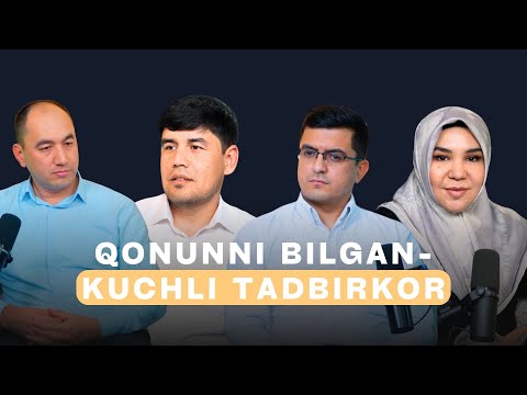 Qonunni bilgan - kuchli tadbirkor🎙️