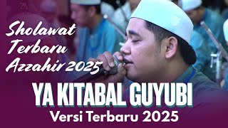 Download lagu TERBARU!!! YA KITABAL GUYUBI VERSI TERBARU MAJELIS AZZAHIR FULL LIRIK ARAB mp3 Download lagu TERBARU!!! YA KITABAL GUYUBI VERSI TERBARU MAJELIS AZZAHIR FULL LIRIK ARAB mp3