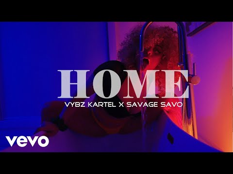 Vybz Kartel, Savage Savo - HOME (Official Music Video)