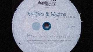 Mateo & Matos - Sounds Of The Underground