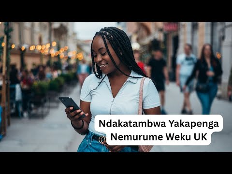 Ndakatambwa Yakapenga Nemurume Weku UK