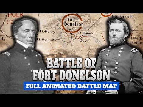 Battle of Fort Donelson | Full Animated Battle Map