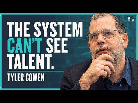 The Secret To Finding Great Talent - Tyler Cowen