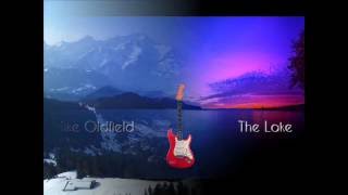 The Lake - Mike Oldfield