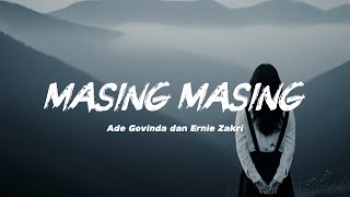 Download lagu Masing Masing – Ade Govinda & Ernie Zakri | Versi Slow Rock (Cover by Sebatas Rasa) mp3