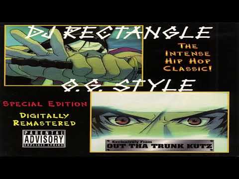 DJ Rectangle - O.G. Style