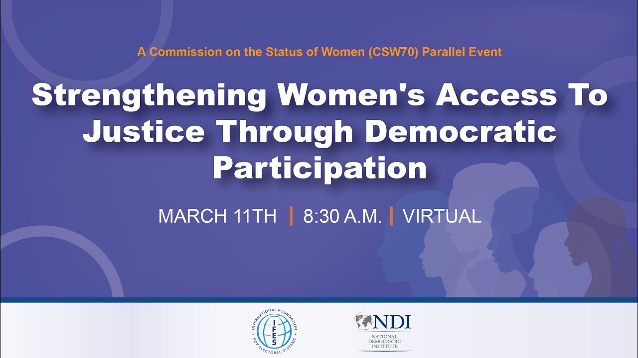 International Women’s Day: Strengthening Women’s Access to Justice through Democratic Participation