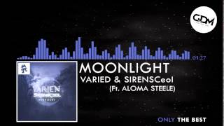 Varien &amp; SirensCeol - Moonlight (feat  Aloma Steele)
