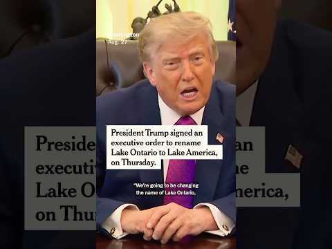 Trump Renames Lake Ontario to Lake America