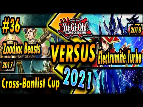 Fusion Sub Zoodiac (2017) vs. Electrumite Turbo (2018) | Cross-Banlist Cup 2021