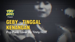 Download lagu Geby - Tinggal Kenangan | Cover Pop Punk By Tiny Host. Alumni PT Mencari Cinta Sejati Merapatt❤🔥 mp3 Download lagu Geby - Tinggal Kenangan | Cover Pop Punk By Tiny Host. Alumni PT Mencari Cinta Sejati Merapatt❤🔥 mp3