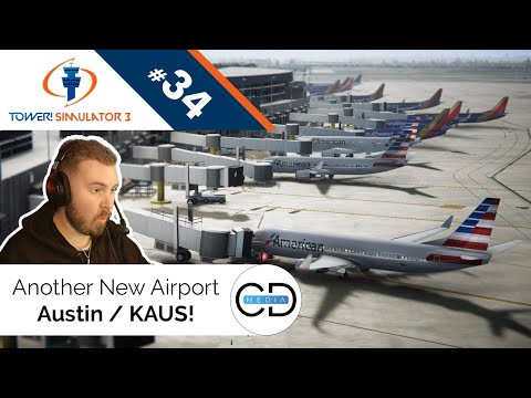Another New Airport! Austin / KAUS! - Tower! Simulator 3, Episode 34