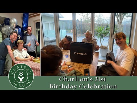 Charlton is 21 - No Chateau, No Tools, Just Cake & Champagne!