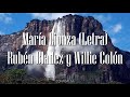 María Lionza (Letra)- Rubén Blades y Willie Colón