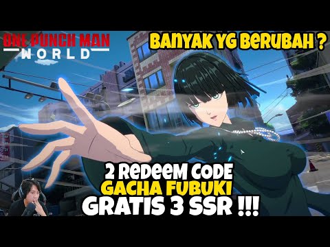 AKhirnya Rilis - Gratis 3 SSR ! 2 Redeem Code, GACHA | One Punch Man World SEA