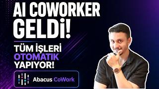 Bu Yapay Zeka Tüm İşlerini Senin Yerine Yapıyor! (Abacus CoWork Denedim)