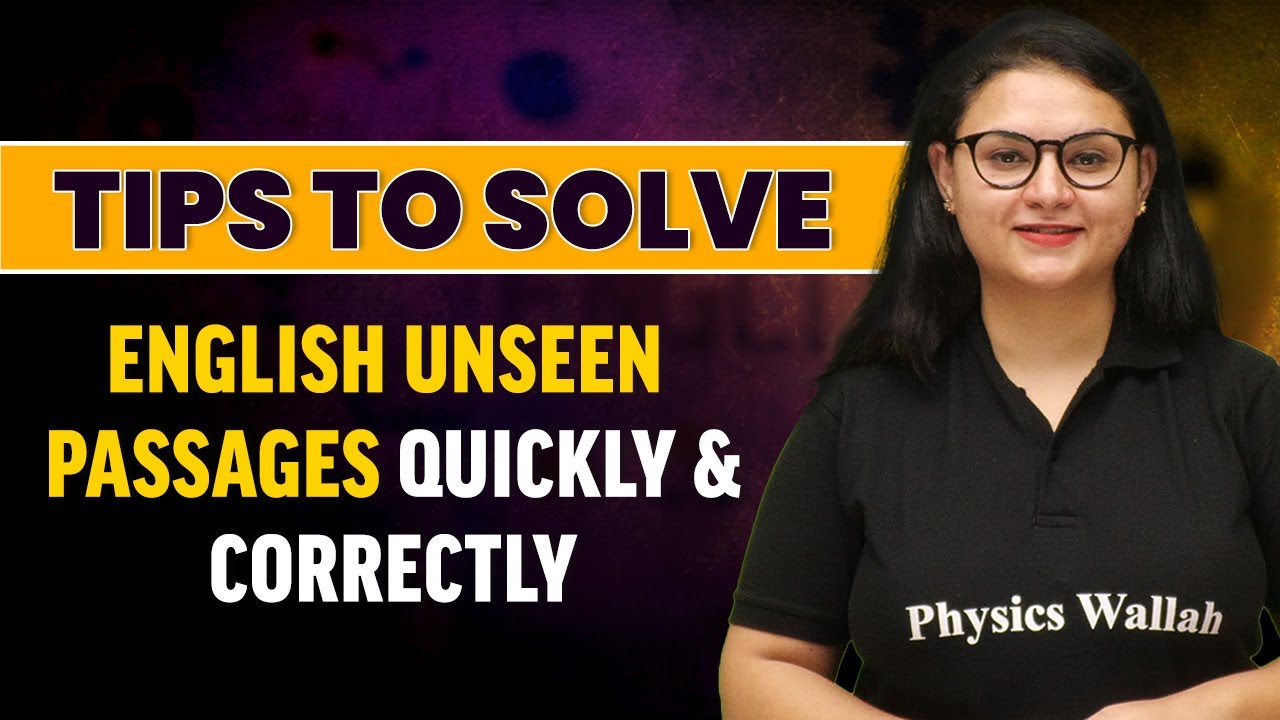 Tips to Solve English Unseen Passages Quickly and Correctly