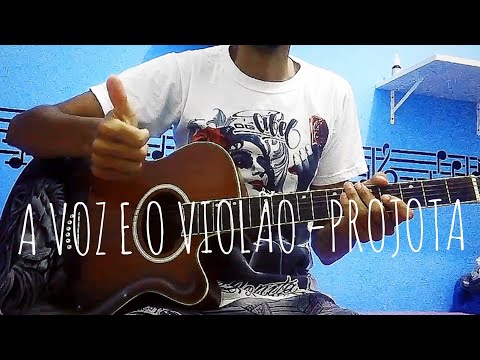A Voz E O Violão - Projota