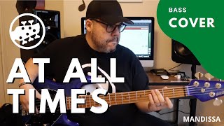 Mandisa – At All Times (Bass Cover)