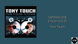 Tony Touch, Eminem, &amp; D-12 - Get Back (Clean Version)
