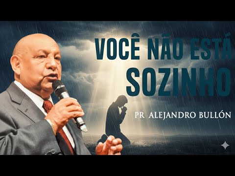 Não Desista, Deus Está Agindo -  Pr. Bullon
