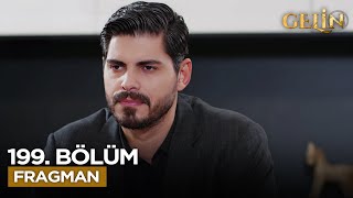Gelin Dizisi 199. Bölüm Fragmanı | 2. Sezon (8 Mayıs Perşembe) @kanal7