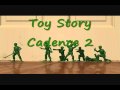 Toy Story Cadence 2
