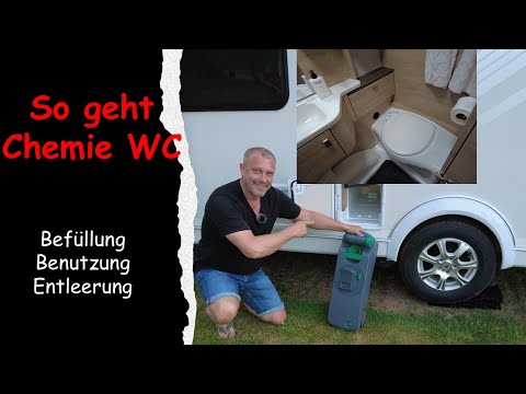 So geht Camping Chemie Toilette , WC im Wohnwagen oder Wohnmobil, meine besten Tipps