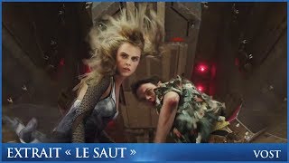 VALÉRIAN ET LA CITÉ DES MILLE PLANÈTES - Extrait "Le saut" VOST