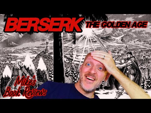 Berserk: The Golden Age Arc by Kentaro Miura Manga Review & Reaction | A First-Time Reader's Take