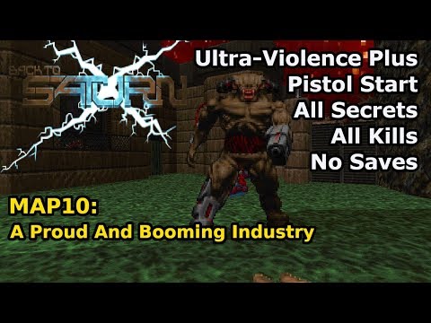 Doom II: BTSX E1 - MAP10: A Proud And Booming Industry (Ultra-Violence Plus 100%)