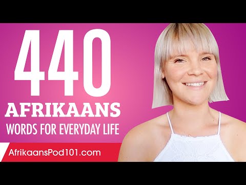 440 Afrikaans Words for Everyday Life - Basic Vocabulary #22